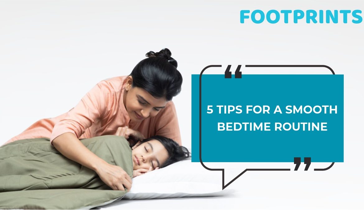 Smooth Bedtime Routine