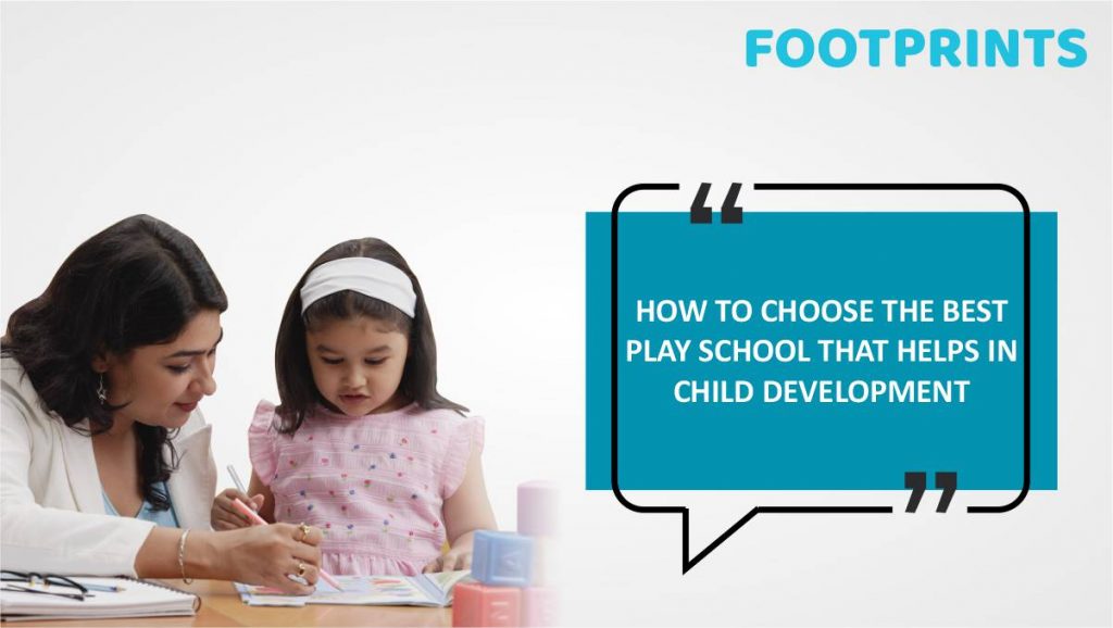 Choose The Best Play School