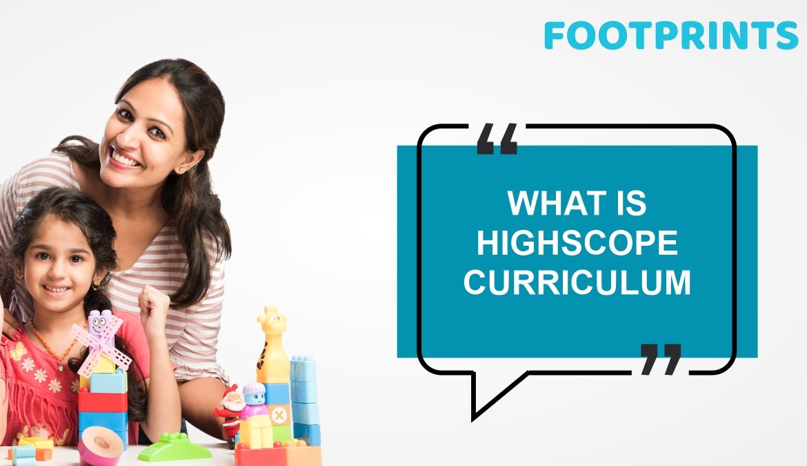 What is high scope curriculum