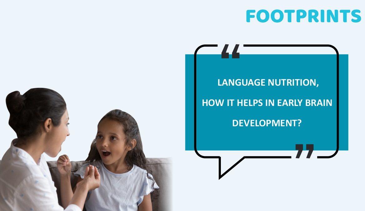 Language Nutrition in Early Childhood