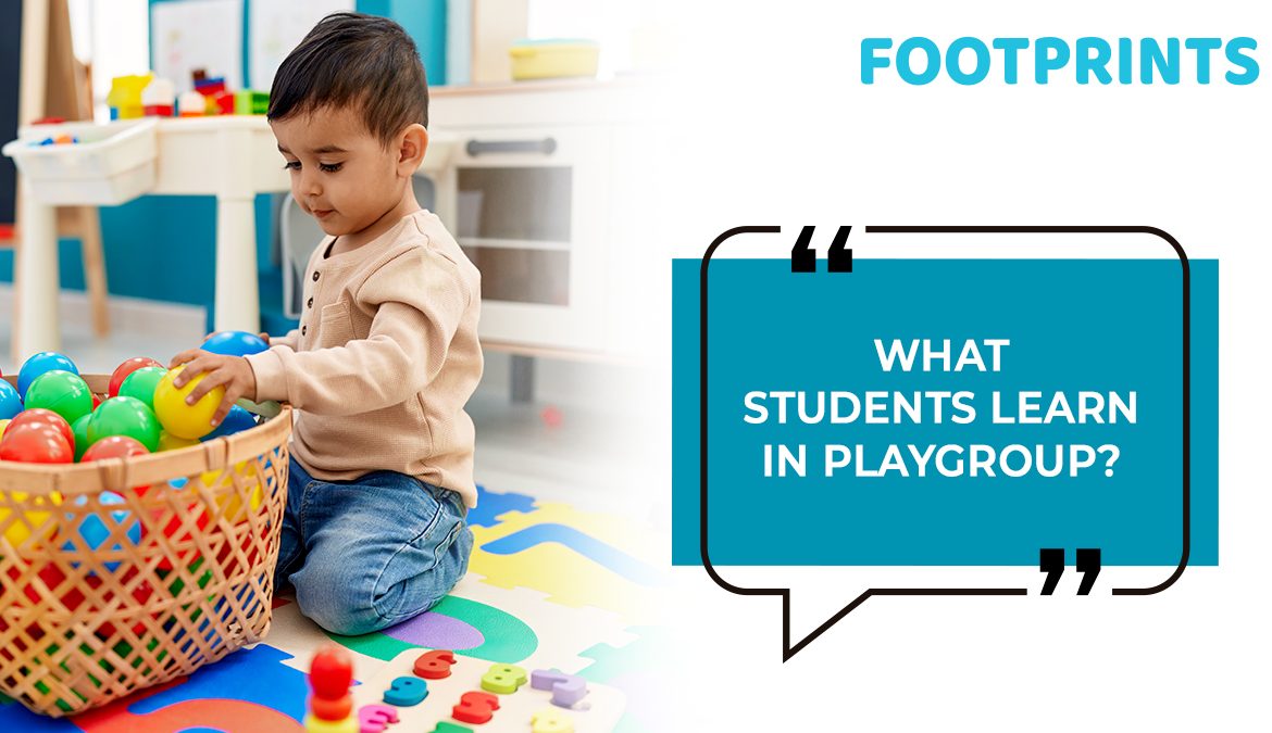 What Students Learn In Playgroup