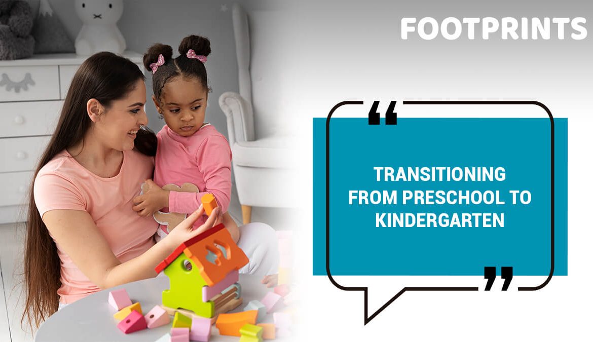 Transitioning From Preschool To Kindergarten