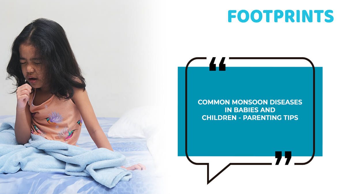 Common Monsoon Diseases in Babies