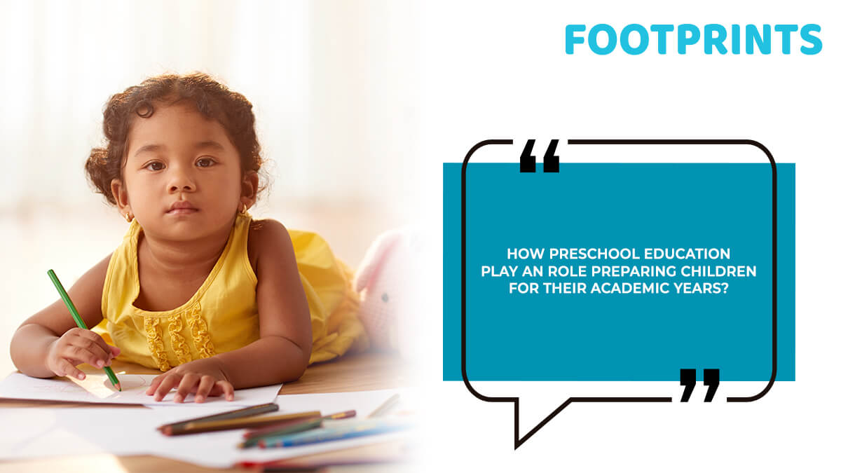 Preschool Education Plays An Important Role In Preparing Children