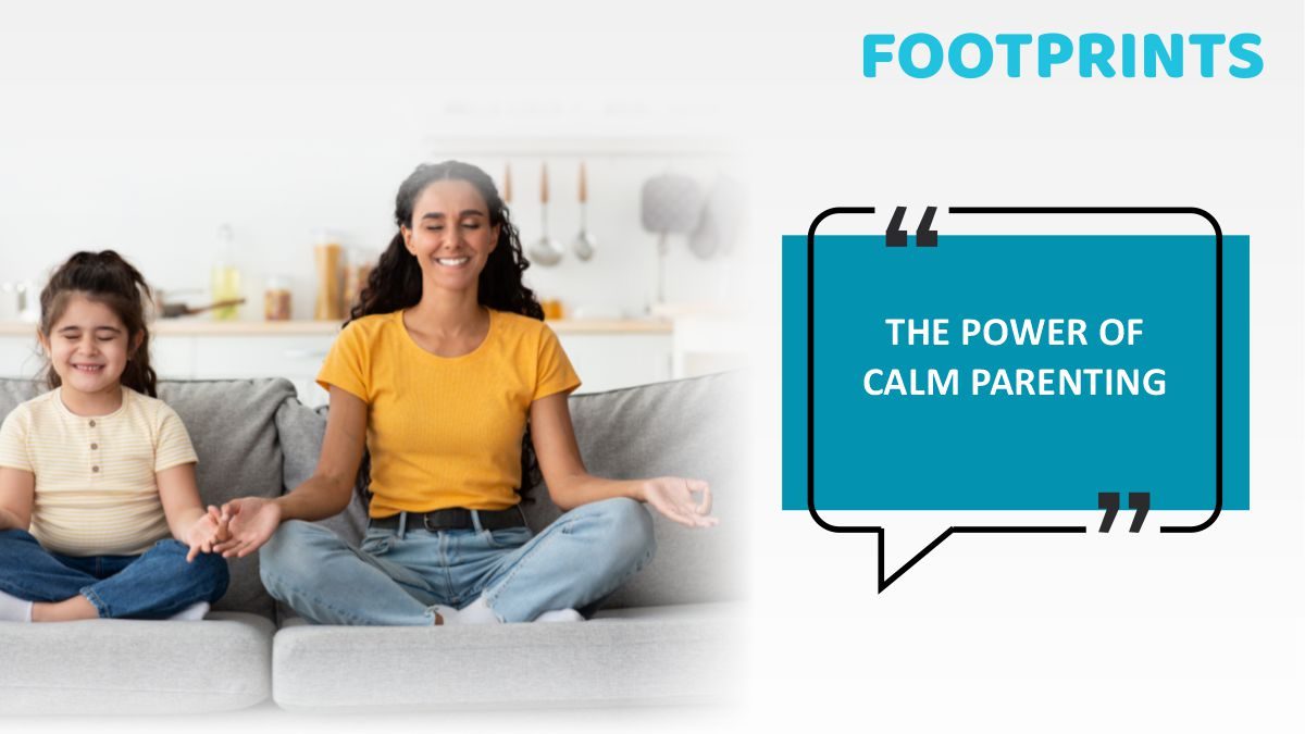 Power Of Calm Parenting