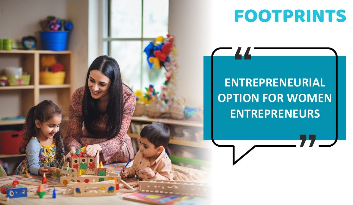 Entrepreneurial Option for Women Entrepreneurs