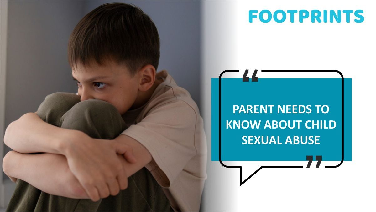 Critical Insights For Parents On Preventing Child Sexual Abuse